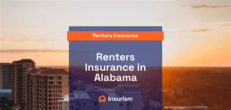 Best and cheapest renters insurance in Alabama.